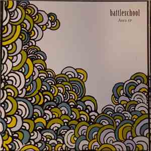 Battleschool - Aura EP flac album