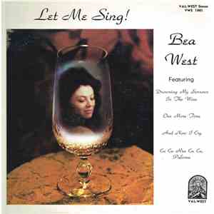 Bea West - Let Me Sing! flac album