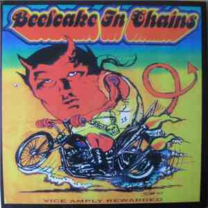 Beefcake In Chains - Vice Amply Rewarded flac album