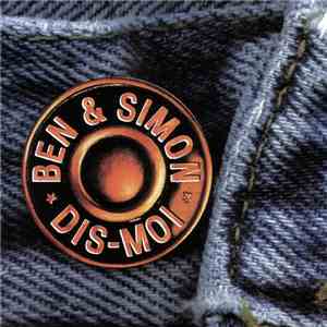 Ben & Simon - Dis-Moi flac album