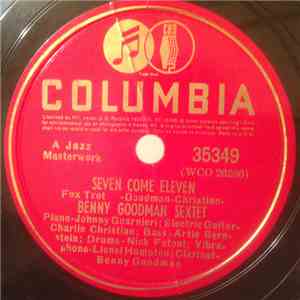 Benny Goodman Sextet - Seven Come Eleven / Shivers flac album