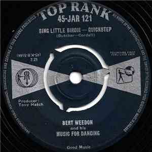 Bert Weedon And His Music For Dancing - Sing Little Birdie-Quickstep flac album