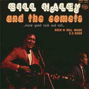 Bill Haley And His Comets - More Great Rock And Roll flac album