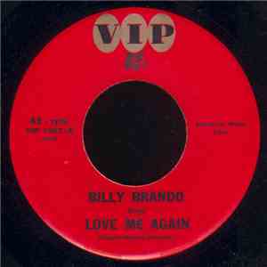 Billy Brando - Love Me Again / One Sided Love flac album