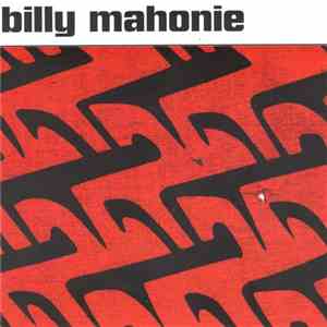 Billy Mahonie - Whistling Sam flac album