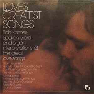 Bob Kames - Love's Greatest Songs flac album