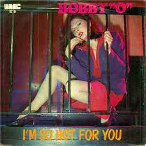 Bobby "O" - I'm So Hot For You flac album