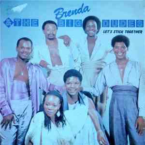 Brenda & The Big Dudes - Let’s Stick Together flac album