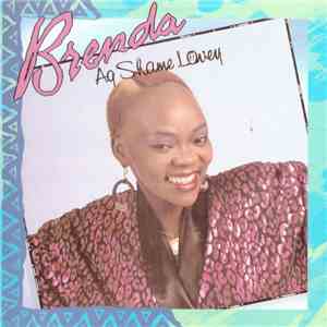 Brenda - Ag Shame Lovey flac album