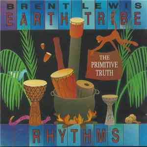 Brent Lewis - The Primitive Truth flac album