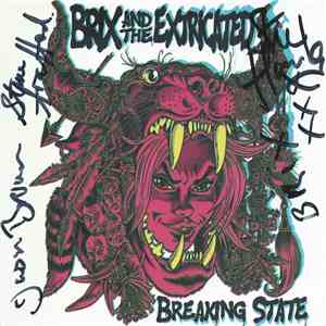 Brix & The Extricated - Breaking State flac album