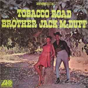 Brother Jack McDuff - Tobacco Road flac album
