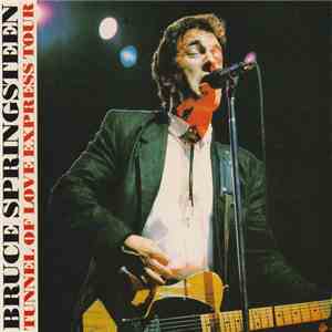 Bruce Springsteen - Tunnel of Love Express Tour flac album