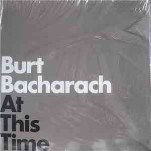 Burt Bacharach - At This Time flac album