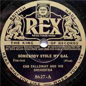 Cab Calloway And His Orchestra - Somebody Stole My Gal / You Dog flac album