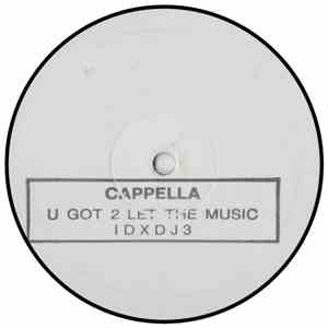 Cappella - U Got 2 Let The Music flac album