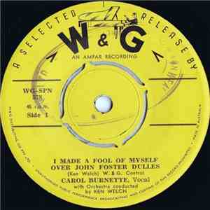 Carol Burnette - I Made A Fool Of Myself Over John Foster Dulles / Pu-uh-uh-up-py Love (Puppy Love) flac album
