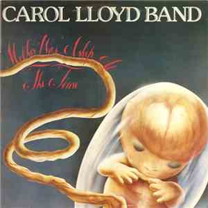 Carol Lloyd Band - Mother Was Asleep At The Time flac album