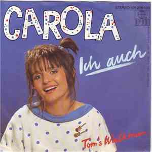 Carola  - Ich Auch flac album