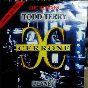 Cerrone - Planet (The Todd Terry Remixes) flac album