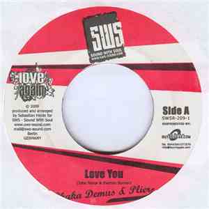 Chaka Demus & Pliers / VolkanikMan - Love You / Champignon flac album