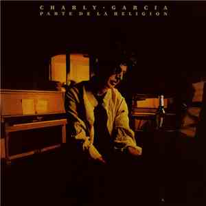 Charly Garcia - Parte De La Religion flac album