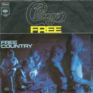 Chicago  - Free / Free Country flac album