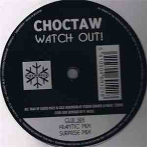 Choctaw  - Watch Out! flac album