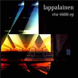 Christian Lappalainen - Etu​-​töölö EP flac album