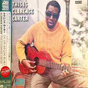Clarence Carter - This Is Clarence Carter flac album