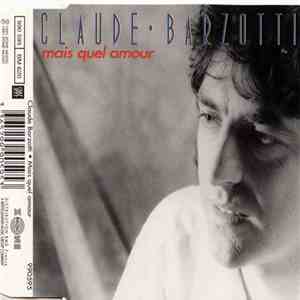 Claude Barzotti - Mais Quel Amour flac album
