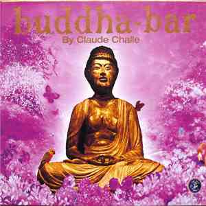 Claude Challe - Buddha-Bar flac album