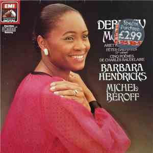 Claude Debussy, Barbara Hendricks, Michel Béroff - Mélodies flac album