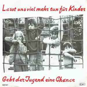 Cnl-Singers - Lasst Uns Viel Mehr Tun Für Kinder / Gebt Der Jugend Eine Chance flac album