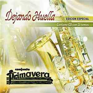 Conjunto Primavera - Dejando Huella flac album