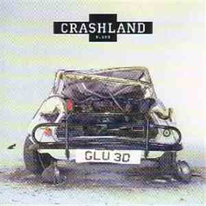 Crashland - Glued flac album