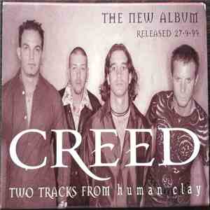 Creed  - Two Tracks From Human Clay flac album