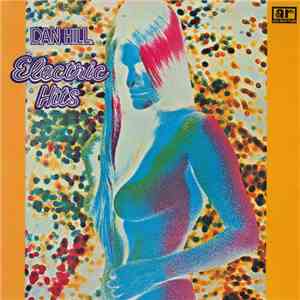 Dan Hill  - Electric Hits flac album