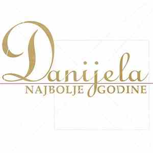 Danijela - Najbolje Godine flac album
