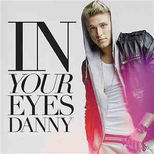Danny Saucedo - In Your Eyes flac album