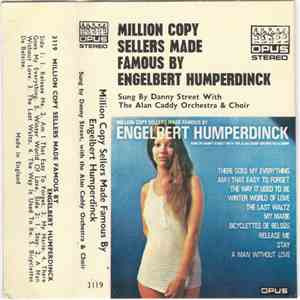 Danny Street, Alan Caddy Orchestra & Singers - Million Copy Sellers Made Famous By Engelbert Humperdinck flac album