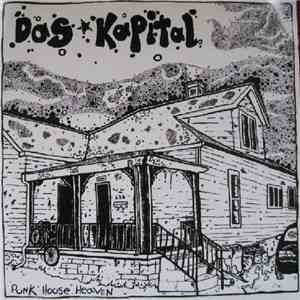 Das Kapital  - Punk House Heaven flac album