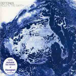 Deftones - Hole In The Earth flac album