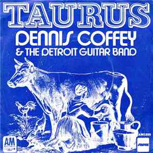 Dennis Coffey & The Detroit Guitar Band - Taurus flac album