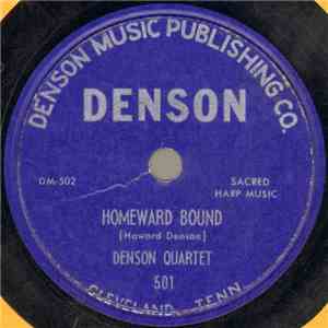 Denson Quartet - Homeward Bound / The Good Old Way flac album