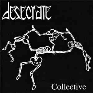 Desecrate  - Collective flac album