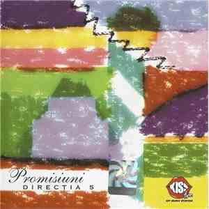 Direcția 5 - Promisiuni flac album