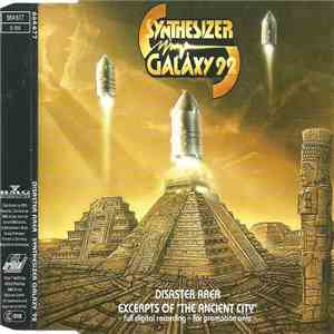 Disaster Area  - Synthesizer Galaxy '92 - Excerpts Of The "Ancient City" flac album