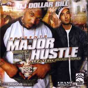 DJ Dollar Bill - Major Hustle flac album