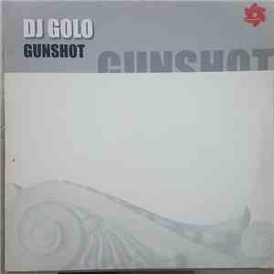 DJ Golo - Gunshot flac album